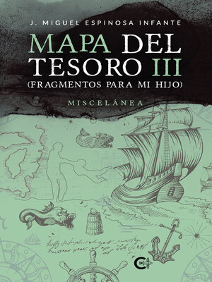 cover image of Mapa del Tesoro III (Fragmentos para mi hijo)